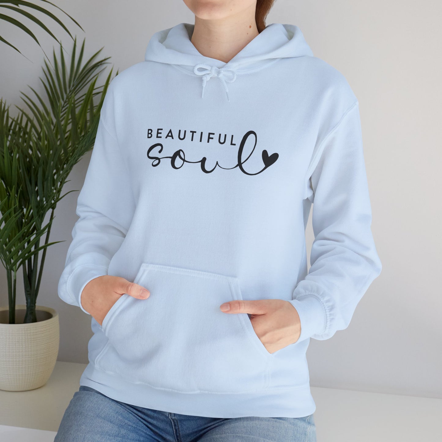 Beautiful Soul Hooded Sweatshirt, Unisex Hooded Sweatshirt, Cute Gift for Friends, Cozy Layer for All Seasons, Inspirational Clothing