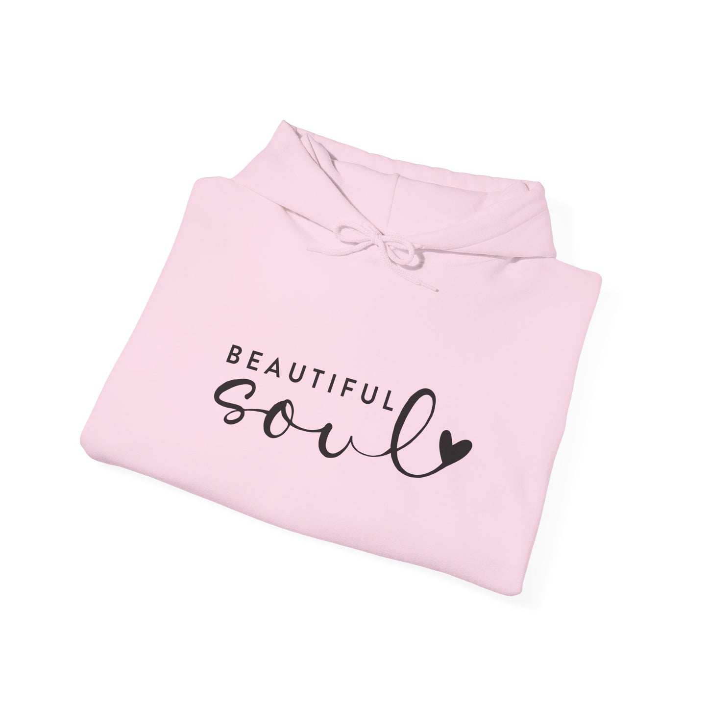 Beautiful Soul Hooded Sweatshirt, Unisex Hooded Sweatshirt, Cute Gift for Friends, Cozy Layer for All Seasons, Inspirational Clothing