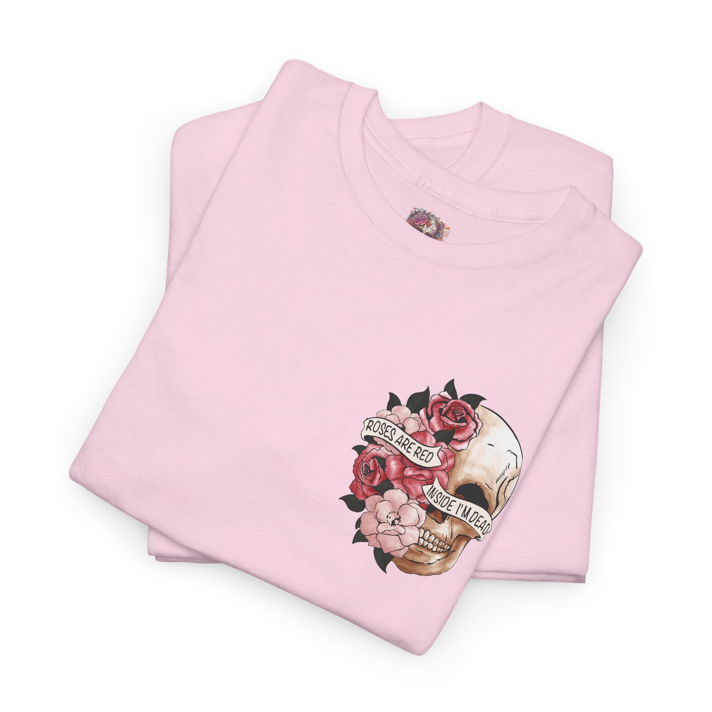 "Roses Are Red, Inside I'm Dead" -Floral Tee