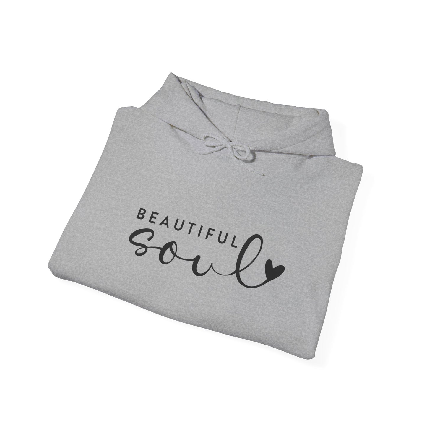 Beautiful Soul Hooded Sweatshirt, Unisex Hooded Sweatshirt, Cute Gift for Friends, Cozy Layer for All Seasons, Inspirational Clothing