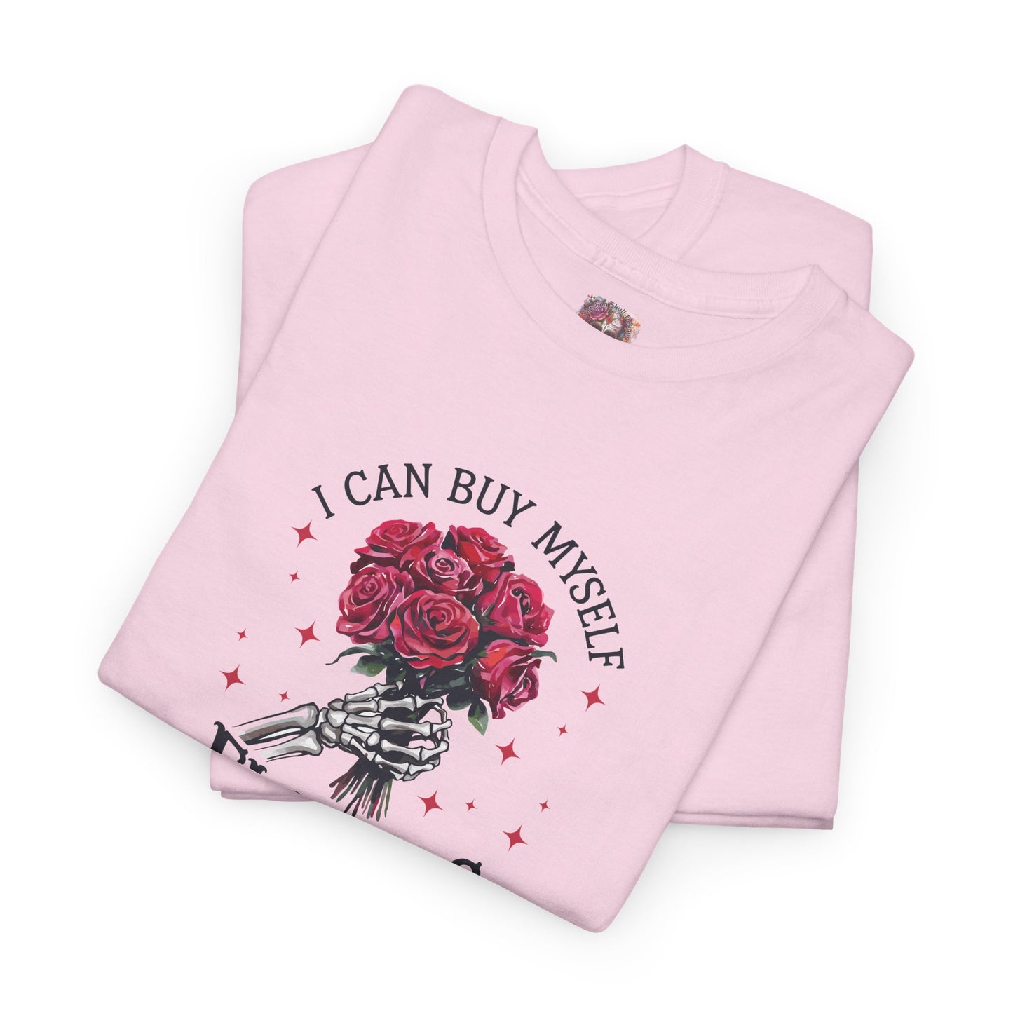 Floral Tee - "I Can Buy Myself Flowers"